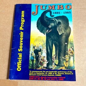 Jumbo 1885-1985 Memorial Official Souvenir Program